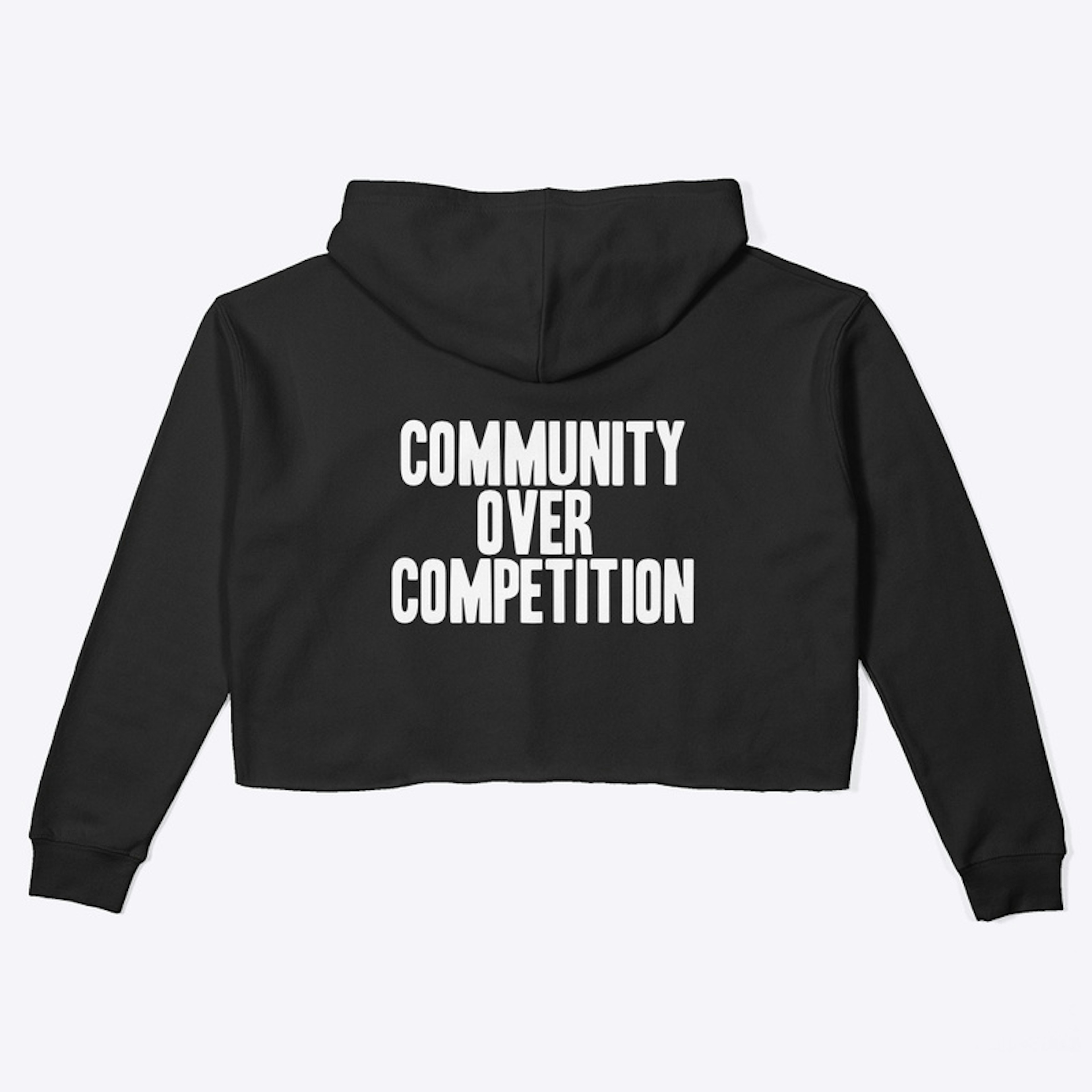 Community Over Competition